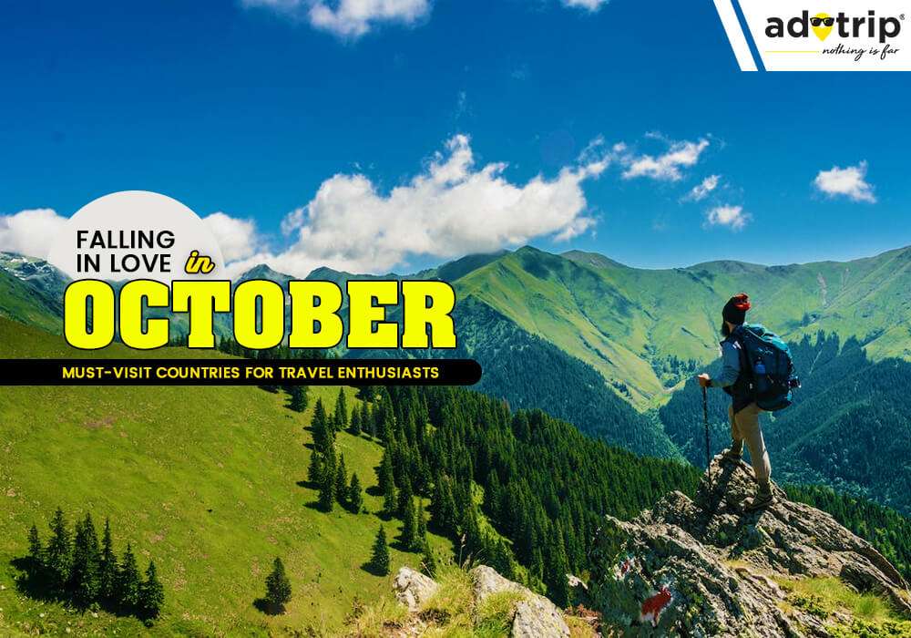 Best Countries To Visit In October